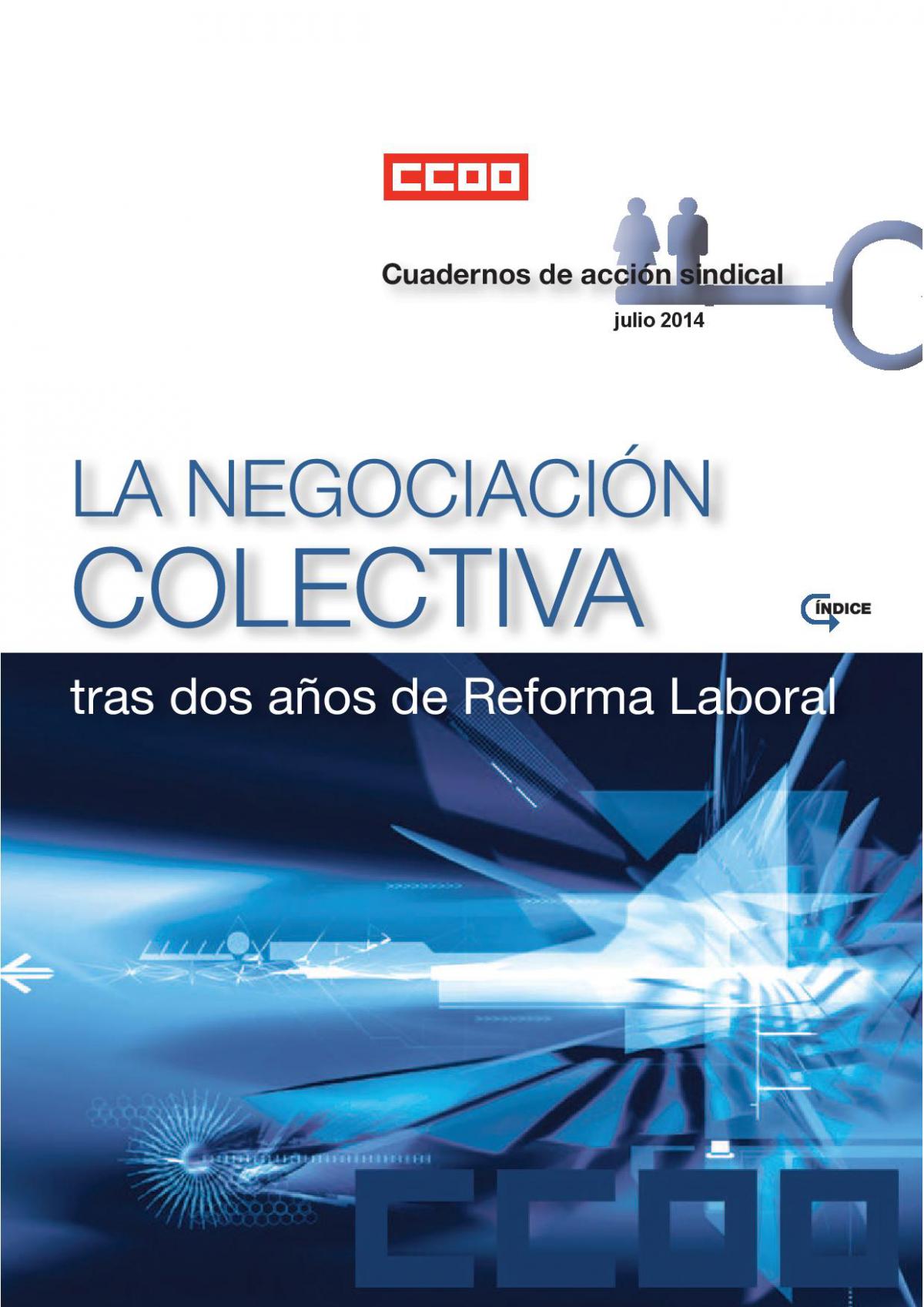 Cuaderno de Información Sindical sobre Negociación Colectiva tras dos años de reforma laboral 